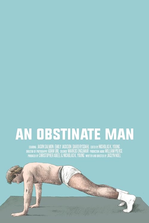 An Obstinate Man