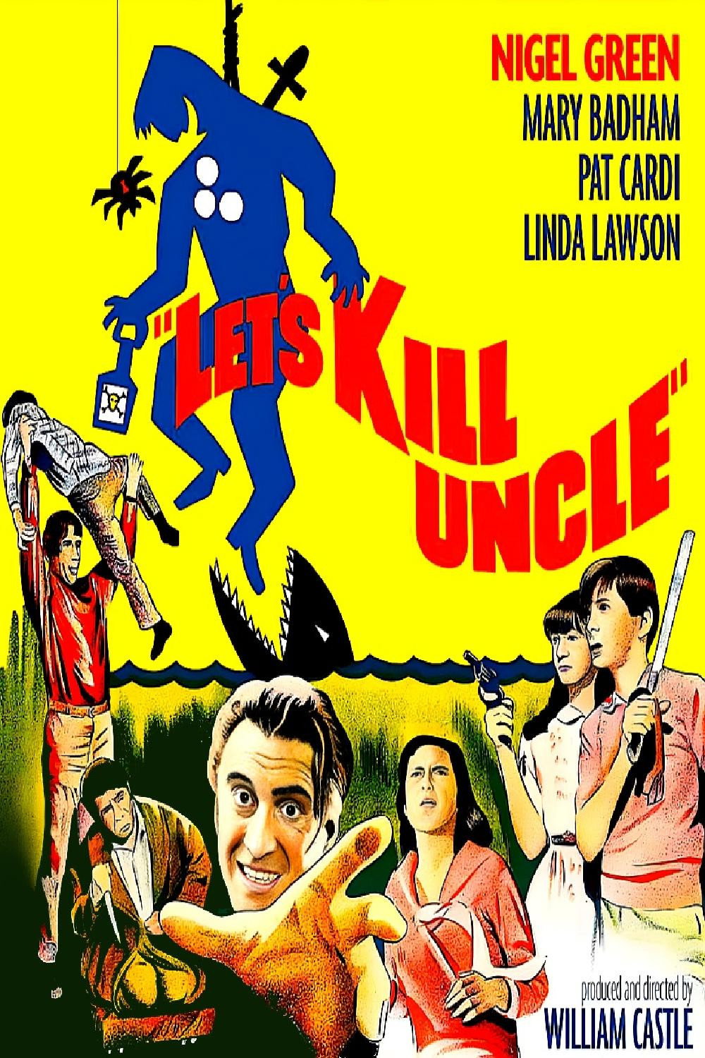 Let's Kill Uncle