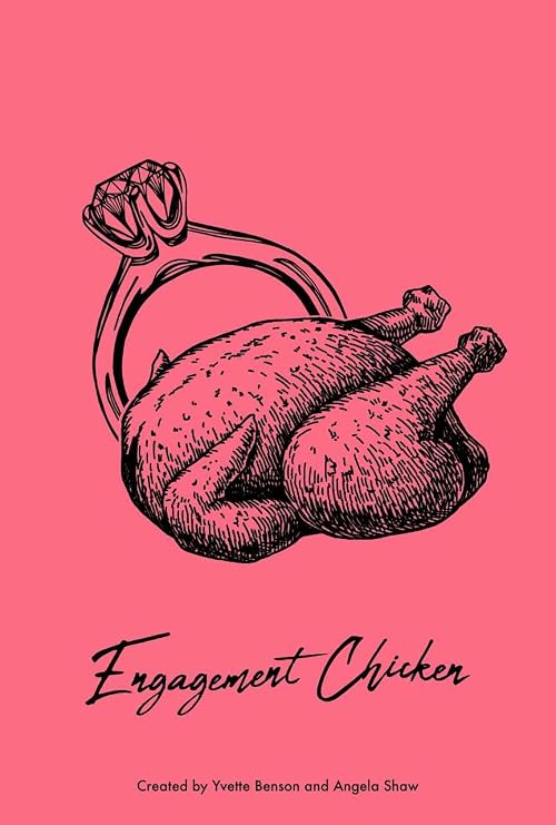 Engagement Chicken