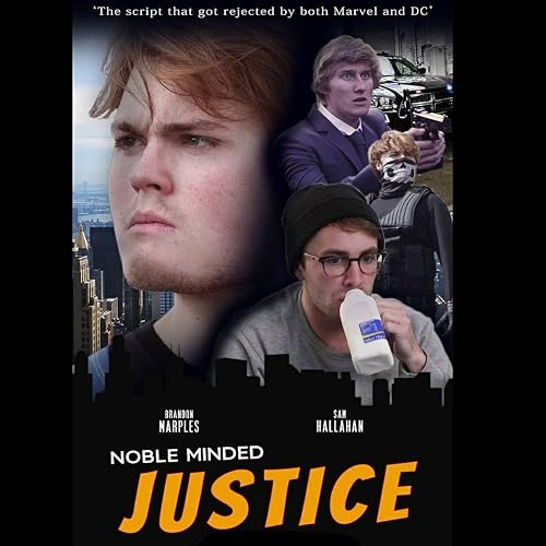 Noble-Minded Justice