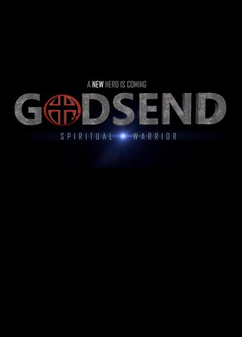 Godsend: Spiritual Warrior