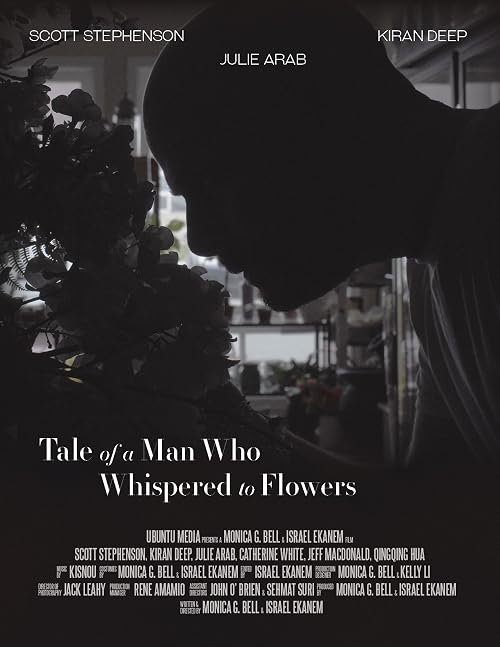 Tale of a Man Who Whispered to Flowers