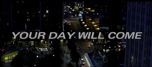 Your Day Will Come