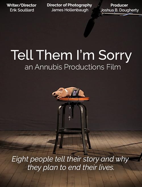 Tell Them I'm Sorry