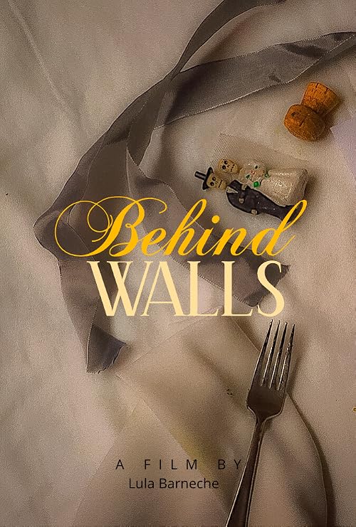 Behind Walls