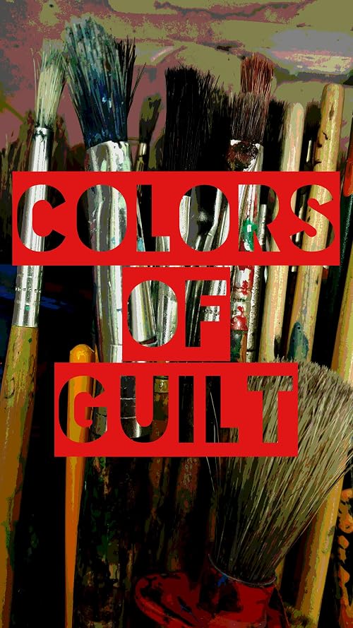 Colors of Guilt