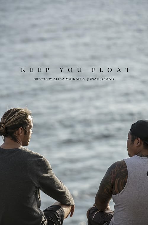 Keep You Float
