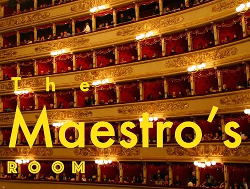 The Maestro's Room