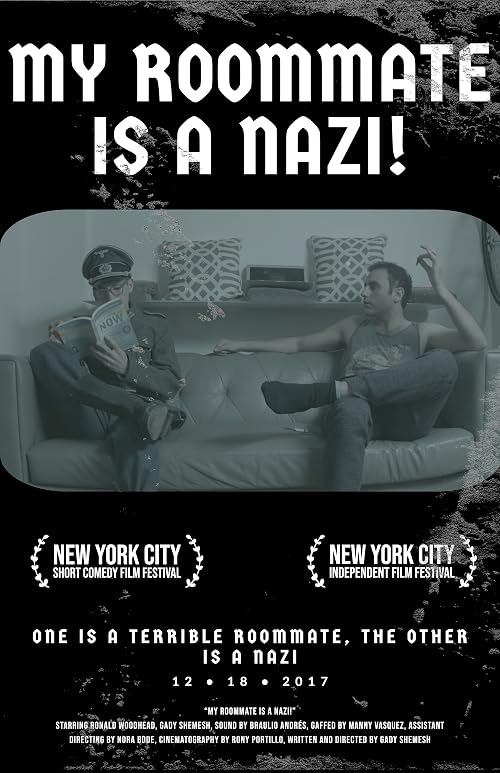 My Roommate Is a Nazi!