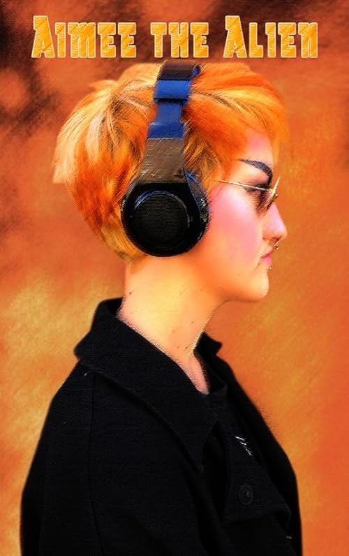 Aimee the Alien
