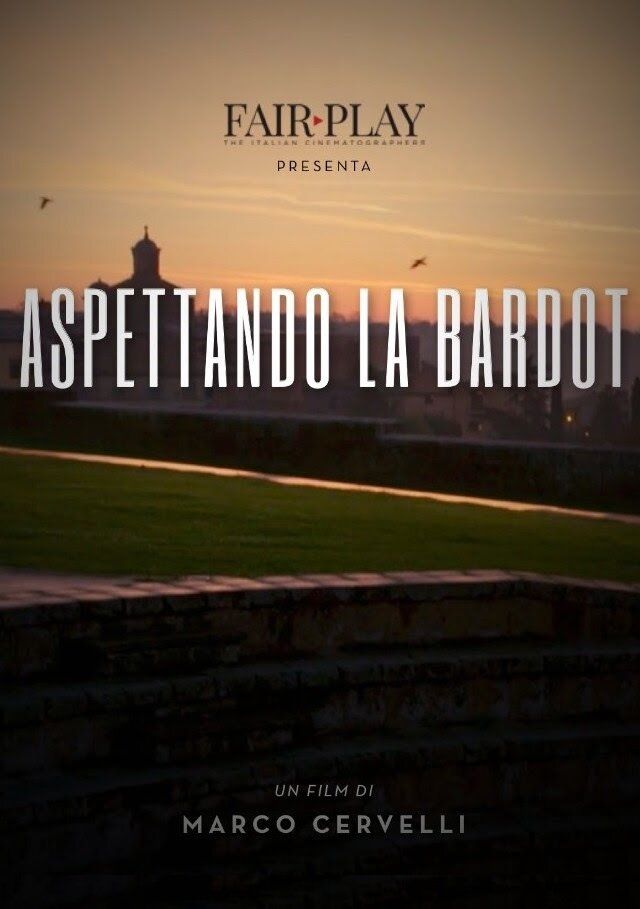 Waiting for Bardot
