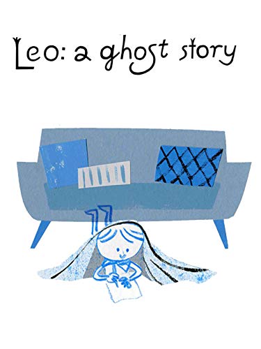 Leo: A Ghost Story