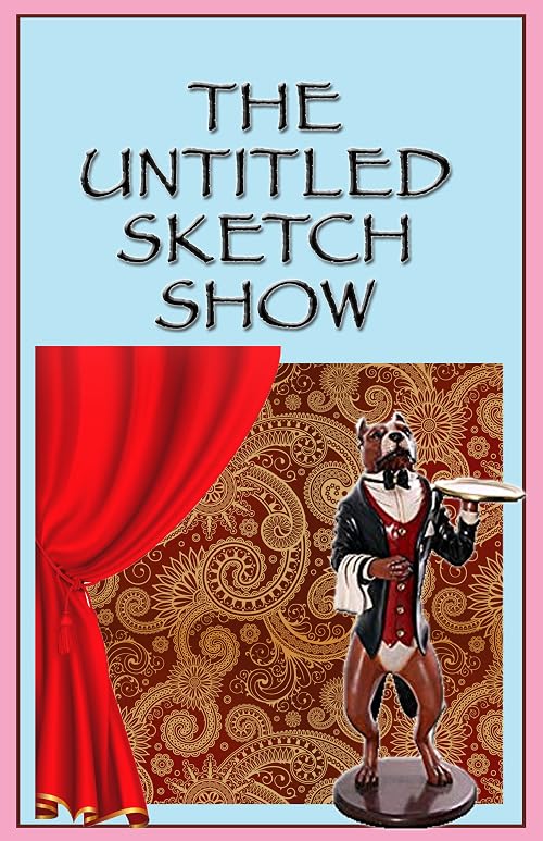 The Untitled Sketch Show