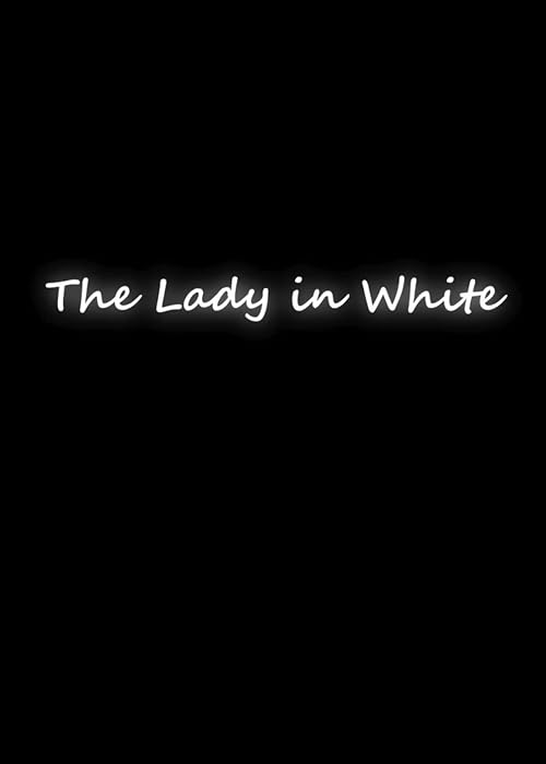 The Lady in White