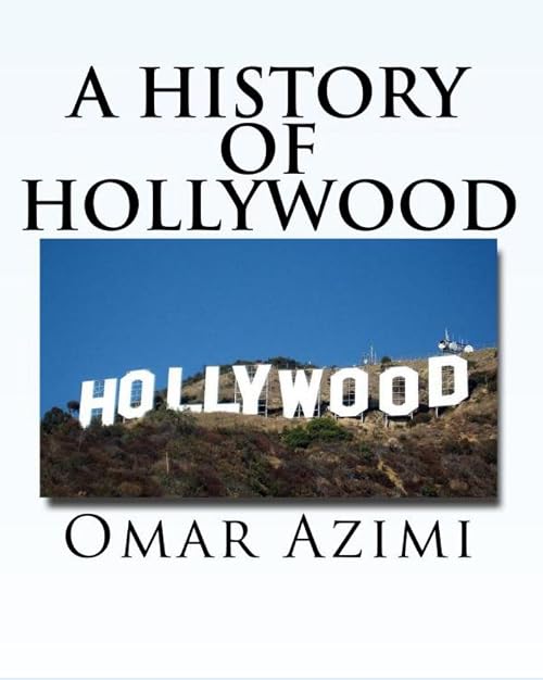 A History of Hollywood