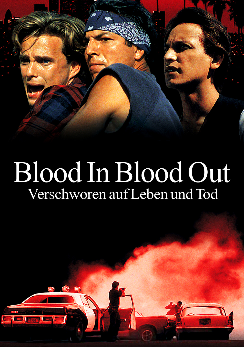 Blood In Blood Out - Verschworen auf Leben und Tod