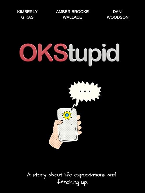 OKStupid