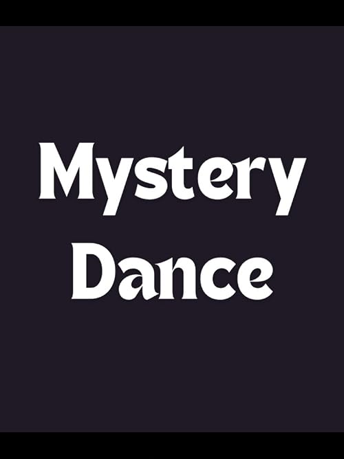 Mystery Dance