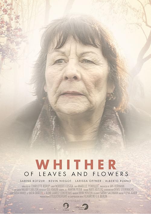 Whither: Of Leaves and Flowers
