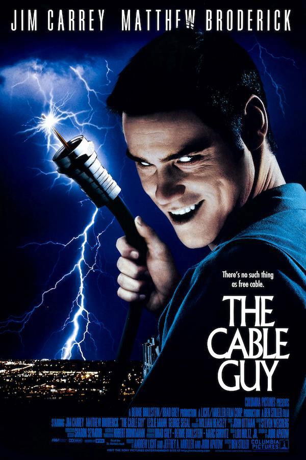 Cable Guy - Die Nervensäge