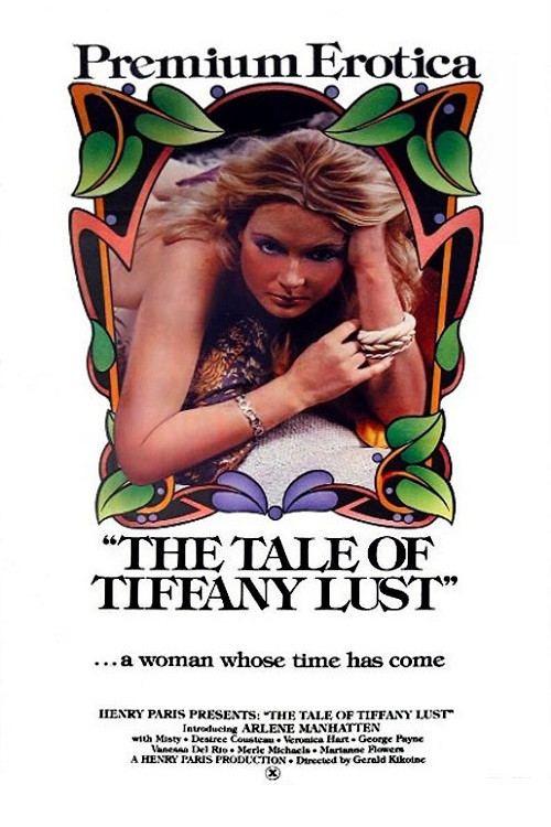 The Tale of Tiffany Lust