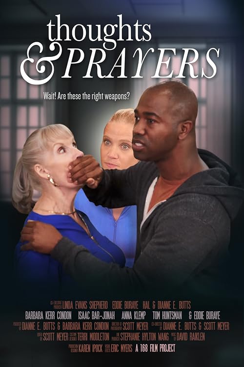 Thoughts & Prayers