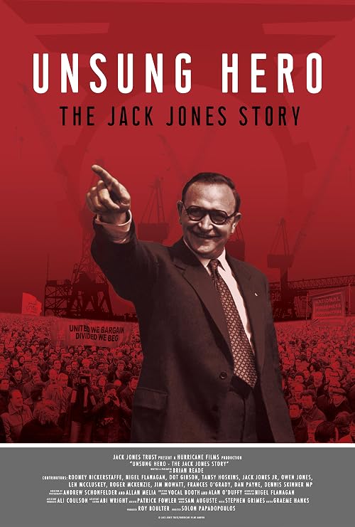 Unsung Hero: The Jack Jones Story