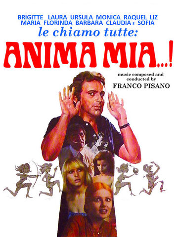 Brigitte, Laura, Ursula, Monica, Raquel, Litz, Maria, Florinda, Barbara, Claudia e Sofia, le chiamo tutte... anima mia