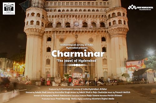 Charminar: A Jewel of Hyderabad - Archaeological Survey of India