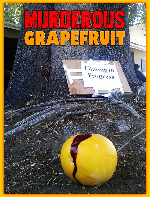 Murderous Grapefruit