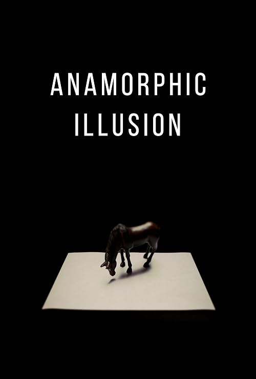 How to Create an Anamorphic Illusion