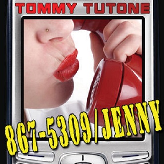 Tommy Tutone: 867-5309/Jenny