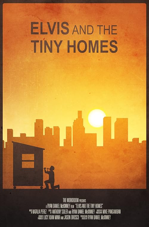 Elvis and the Tiny Homes