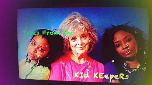 Tales from the Kid Keepers