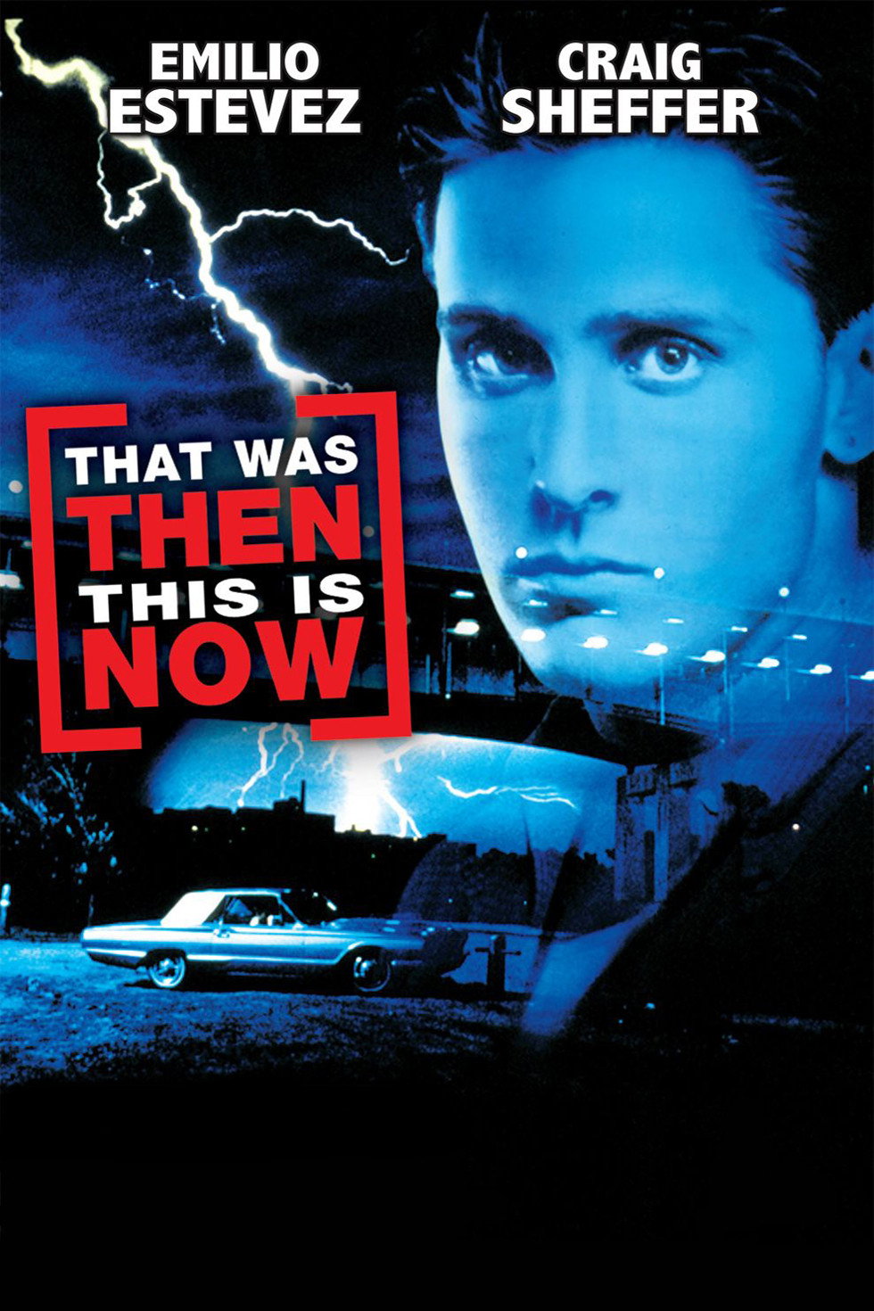 That Was Then... This Is Now