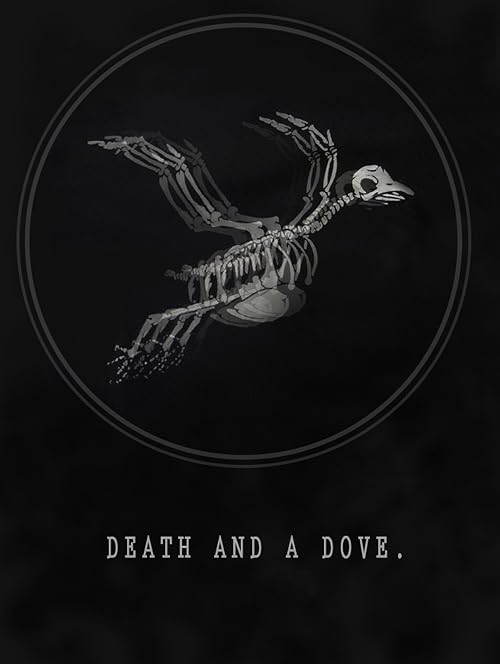 Death and a Dove