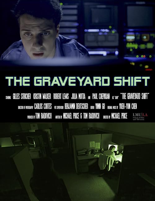 The Graveyard Shift