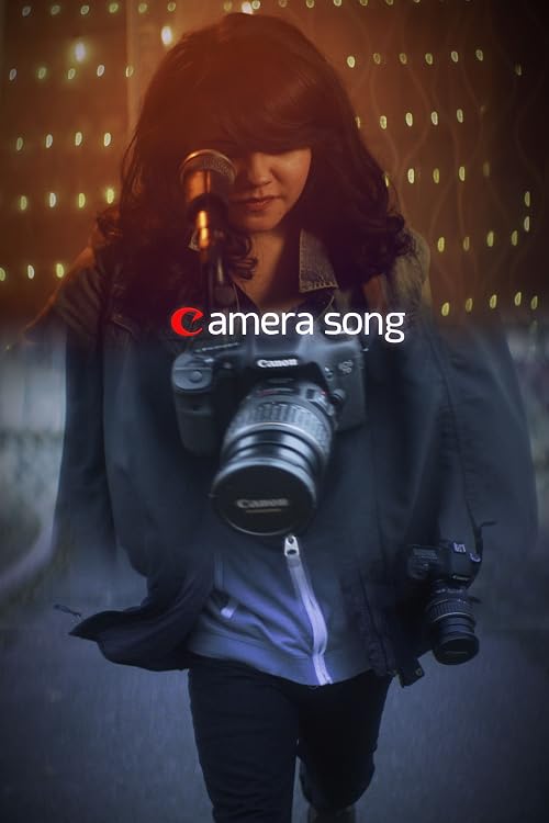Camera Song