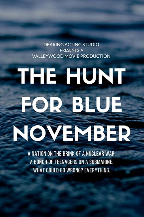 The Hunt for Blue November