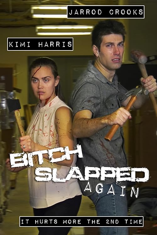Bitch Slapped Again