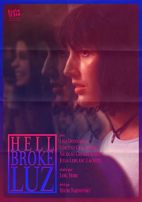 Hell Broke Luz