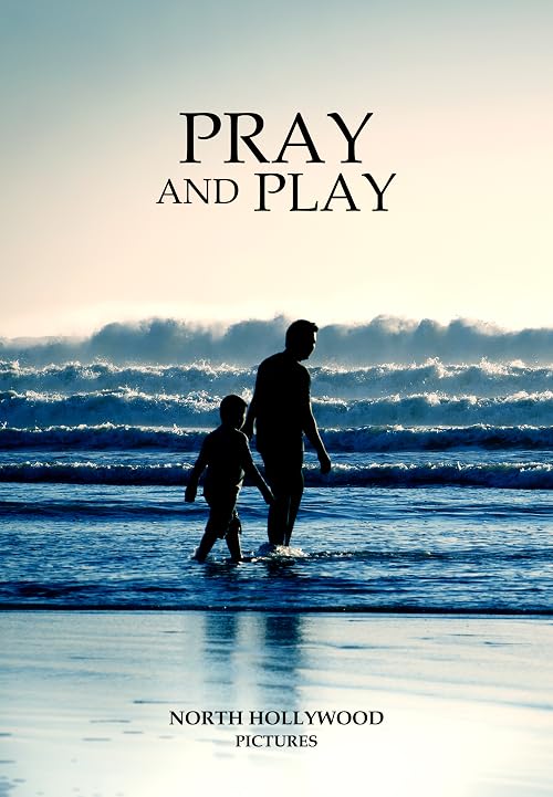 Pray and Play