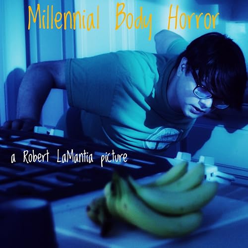 Millennial Body Horror