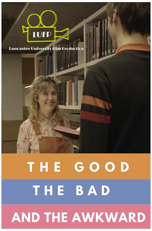 The Good, the Bad and the Awkward