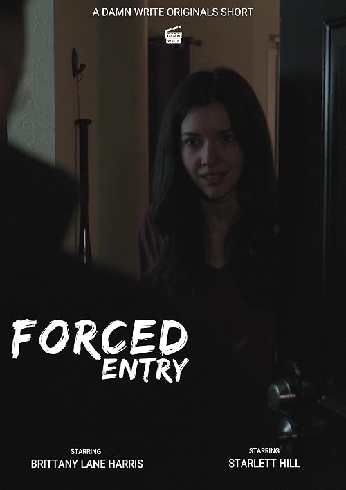 Forced Entry