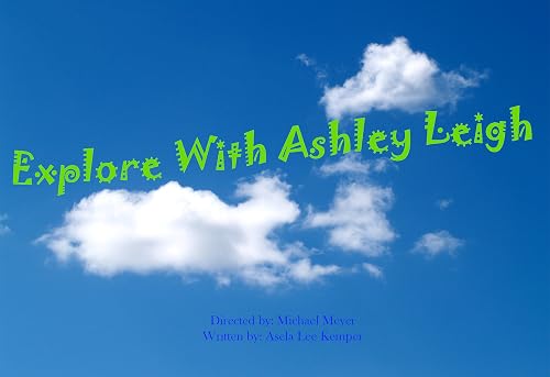 Explore With Ashley Leigh