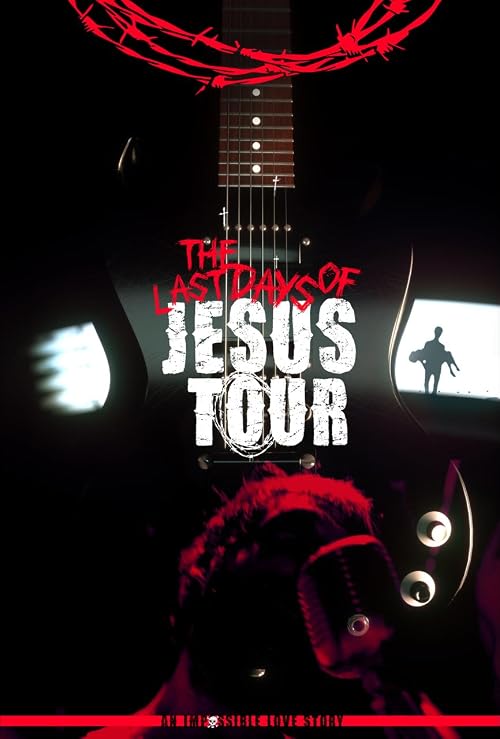 The Last Days of Jesus Tour