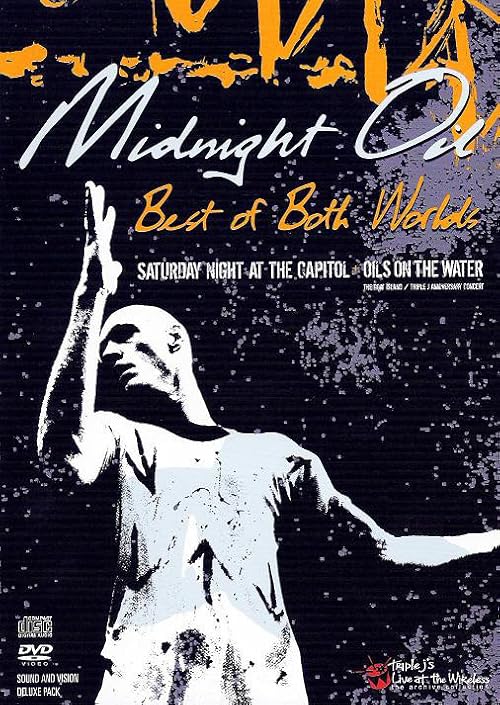Midnight Oil: Best of Both Worlds