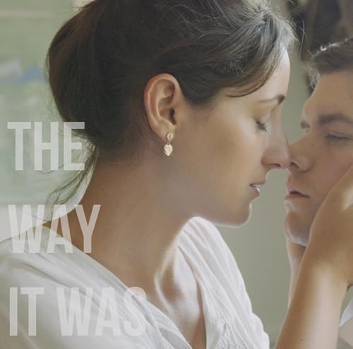 The Way It Was
