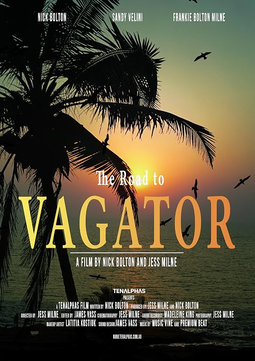 The Road to Vagator (the honeymoon film)
